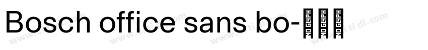 Bosch office sans bo字体转换